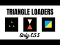 3 Creative CSS Loaders CSS Animation