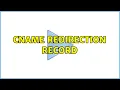 CNAME redirection record 4 Solutions