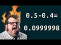 Why Floats Will Drive You Crazy happens to everyone