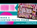 How to make a custom photo frame using a Hobby Lobby Clearance frame