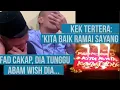 Sayu. Fad Sebak \u0026 Menangis Terima Kek Hari Jadi dari Arwah Abam. Kek Tertulis:KITA BAIK RAMAI SAYANG