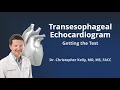 Transesophageal Echocardiogram TEE Getting the Test