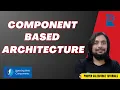 Component Based Architecture - Beginner s Guide to LWC