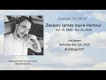Celebration of Life - Zackary James Joyce-Vantour