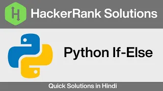Hackerank Python If else solutions Python 2 Hackerank solutions