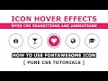 Icon Hover Effects with CSS Transitions and Animations - CSS Hover Effects