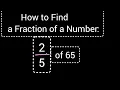 How to find a fraction of a number of 65