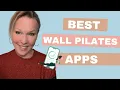 Best Wall Pilates App for building Muscle in Women over 40