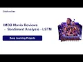 DL Project 10 Sentiment Analysis on IMDB Reviews with LSTM Deep Learning Projects