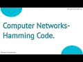 Computer Networks - Hamming Code