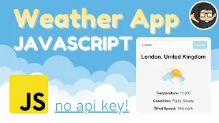 Build a Weather App with Javascript HTML CSS