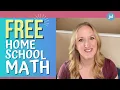 6 FREE HOMESCHOOL MATH CURRICULUM AND RESOURCES