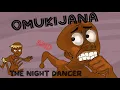 Download Lagu Omukijana and the night dancer Funniest videos on the internet 😂#animation #funnyanimation #comedy