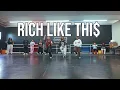 Rich like This Hulvey ft Kijan Boone | Choreography by Dejah Hector 
