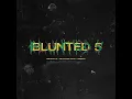 Blunted 5 - Bruno LC