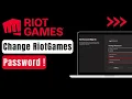 How To Change RiotGames Password