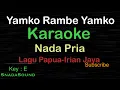 Download Lagu YAMKO RAMBE YAMKO-Lagu Papua-Irian Jaya|KARAOKE NADA PRIA​⁠ -Male-Cowok-Laki-laki@ucokku