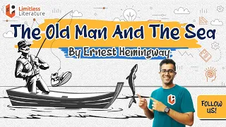 the old man and the sea by ernest hemingway animated and explained