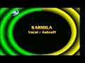 Lagu Ashraff - Sarmila (Official Video Karaoke HD)