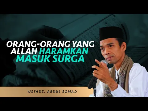 CERAMAH UAS!! Golongan Orang yang Diharamkan Allah Masuk Surga | religiOne