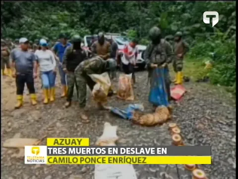 Tres muertos en deslave en Camilo Ponce Enríquez