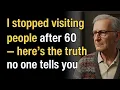 Download Lagu If You’re Over 60, Here’s Why You Should Stop Visiting People—Even If You Have Time