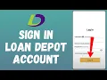 LoanDepot Login How to Sign in to LoanDepot Account 2024 EASY