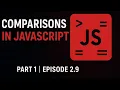 Comparisons in Javascript Javascript info Part 1 2 9