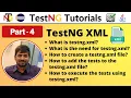 P4 - Basic structure of TestNG xml file TestNG Testing Framework