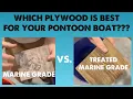 PONTOON PLYWOOD TEST RESULTS - Marine Grade VS Treated Marine Grade