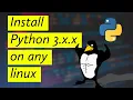 How to install Python 3 9 x on any linux kali ubuntu arch