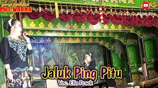 jaluk ping pitu voc ella pesek tembang sandiwara dwi warna show mekar gading