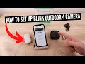 How To Set Up Blink Outdoor 4 Security Cameras