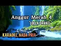 Download Lagu ANGGUR MERAH 4 - Loela Drakel(KARAOKE)NADA PRIA.HD