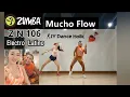 Download Lagu ZIN 106 / Mucho Flow / Electro Latino / Zumba 줌바 /  llegales / JY Dance Holic / 대전 줌바 전문스튜디오