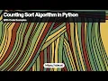 Counting Sort Algorithm in Python