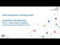 S1 Intro Part 2 Patient Search and Patient Record Navigation