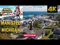 Manistee Michigan - A Walking Tour 4K