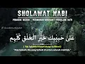 KUMPULAN SHOLAWAT MERDU PENENANG HATI TERBARU 2024 - Sholawat Jibril, Sholawat Burdah, Huwannur