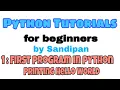 Lecture 1 First program in python printing Hello World