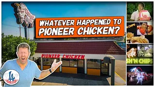 Whatever happened to Pioneer Chicken