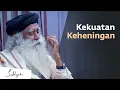 Download Lagu Cara Menjadi Hening dan Diam | Sadhguru Bahasa Indonesia