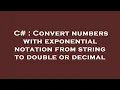 C Convert numbers with exponential notation from string to double or decimal
