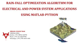 RAIN FALL OPTIMIZATION ALGORITHM FOR ELECTRICAL AND POWER SYSTEM APPLICATIONS USING MATLAB-PYTHON