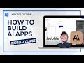 How to build AI apps by connecting Bubble and Claude step-by-step API tutorial