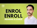 Enrolment Meaning vs Enrollment Meaning Meaning and Difference The Dawn Publishers