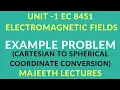EC8451 ELECTROMAGNETIC FIELDS PROBLEMS CARTESIAN TO SPHERICAL CONVERSION