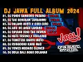 Download Lagu DJ JAWA FULL ALBUM VIRAL TIKTOK 2024 || DJ PINDO SAMUDRO PASANG (LAMUNAN) X TAK GENGGAM TANGANMU