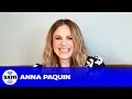 Anna Paquin Says Hugh Jackman was Put Through the Wringer During X-Men SiriusXM
