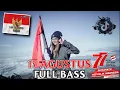 DJ 17 AGUSTUS INDONESIA 🇮🇩 [ FULL BASS ] GHOPAL USMAN // NEW 2022